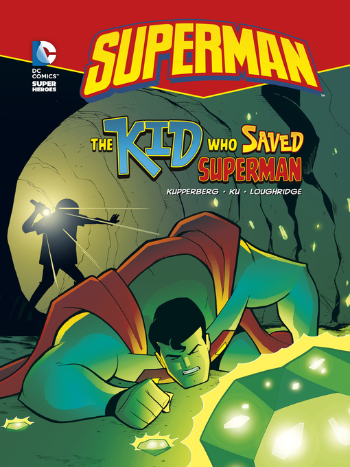 Title details for The Kid Who Saved Superman by Paul Kupperberg - Wait list